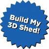 Build My 3D Shed